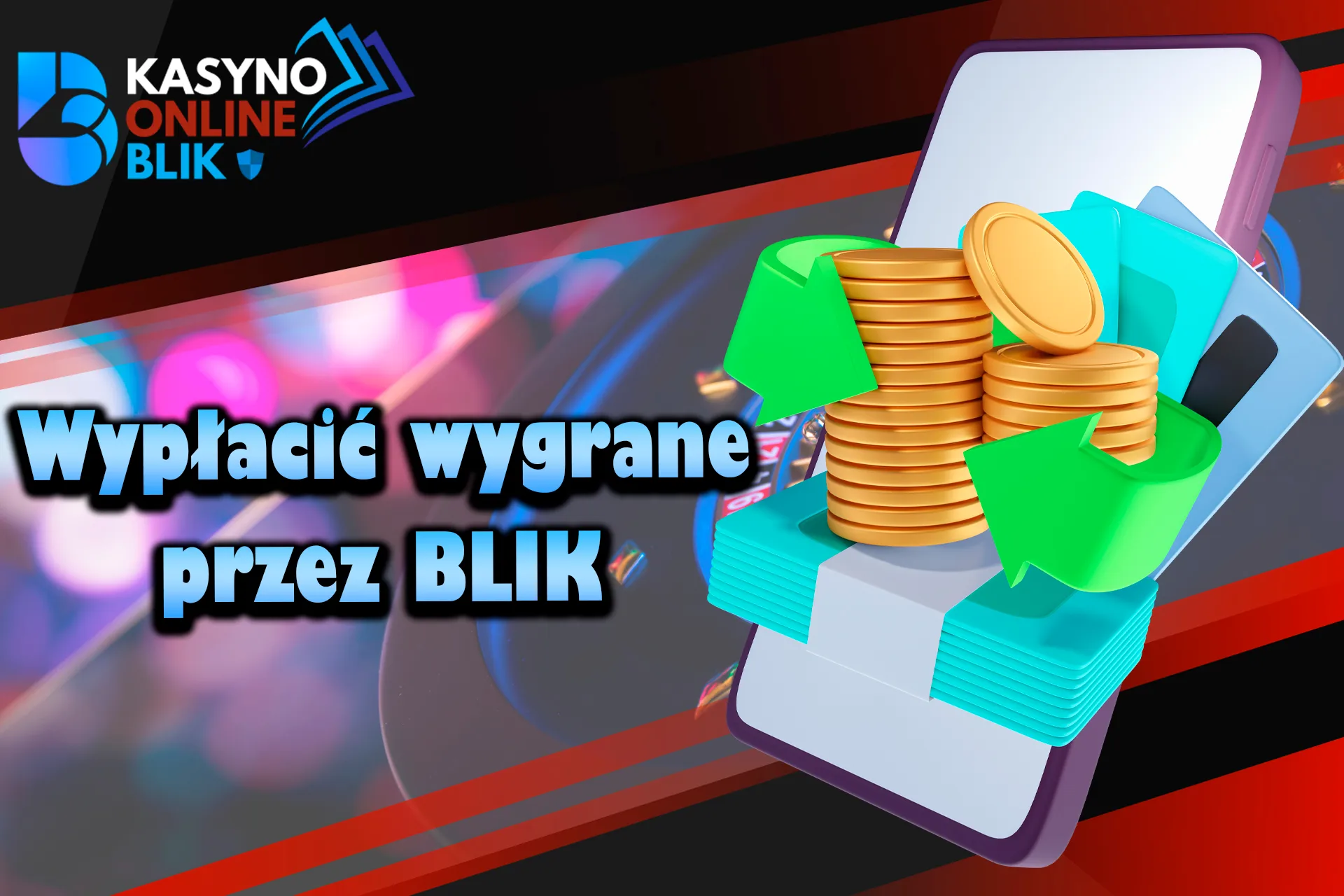 Wypłaty za pomocą BLIKA